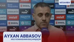 Ayxan Abbasov: "Qələbə futbolçularımıza inam gətirəcək".