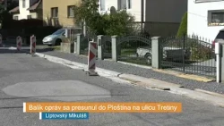 Balík opráv sa presunul do Ploštína na ulicu Tretiny
