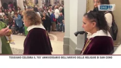 SRV TEGGIANO CELEBRATES THE 765TH ANNIVERSARY OF THE ARRIVAL OF THE RELICS OF SAINT CONO