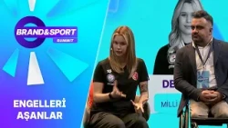 Engelleri Aşanlar | Brand & Sport Summit 2026