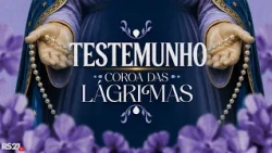 Crown of Tears | Testimonies | Rede Século 21