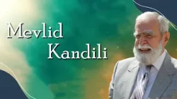 Mevlid Kandili | İmam İskender Ali MİHR