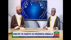 Enkizo Ya Hadith Ku Nsomesa Endala ~ Salam Daawa Special
