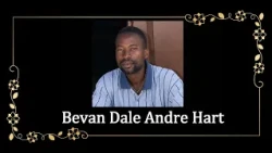 Death Announcement - Bevan Dale Andre Hart