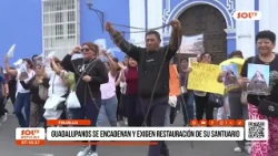 Trujillo: Guadalupe residents chain themselves and demand the restoration of their sanctuary