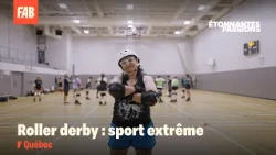 Roller derby: patin à roulettes extrême 🛼 | Étonnantes passions | FAB