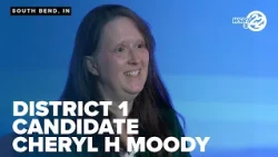 One-on-One with South Bend School Board District 1 Candidate Cheryl H Moody