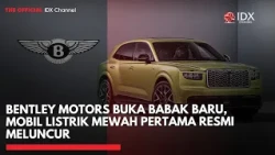 Bentley Motors Buka Babak Baru, Mobil Listrik Mewah Pertama Resmi Meluncur | PRIME MARKET HIGHLIGHTS