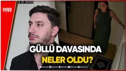 Striking Statements from Güllü's Son After the First Hearing!