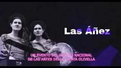 Las Añez en #Resonantes | Voces y experimentación  | Episodio 22 – Temporada 8